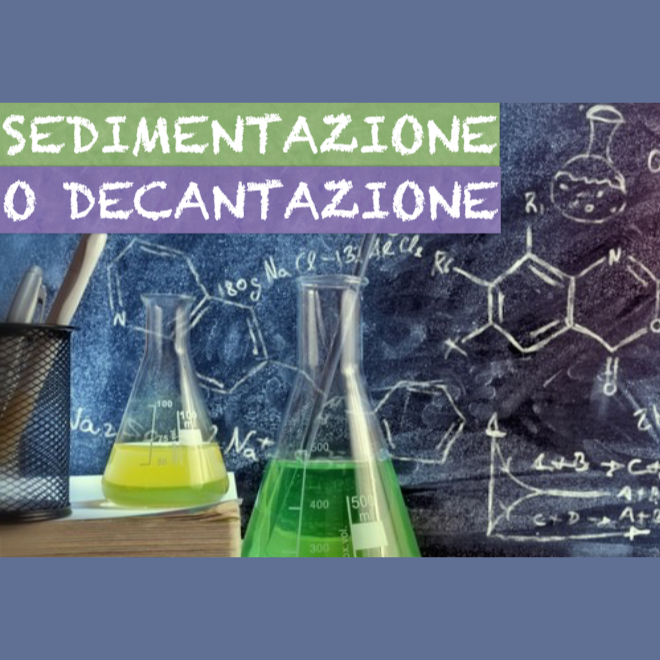 sedimentazione e decantazione