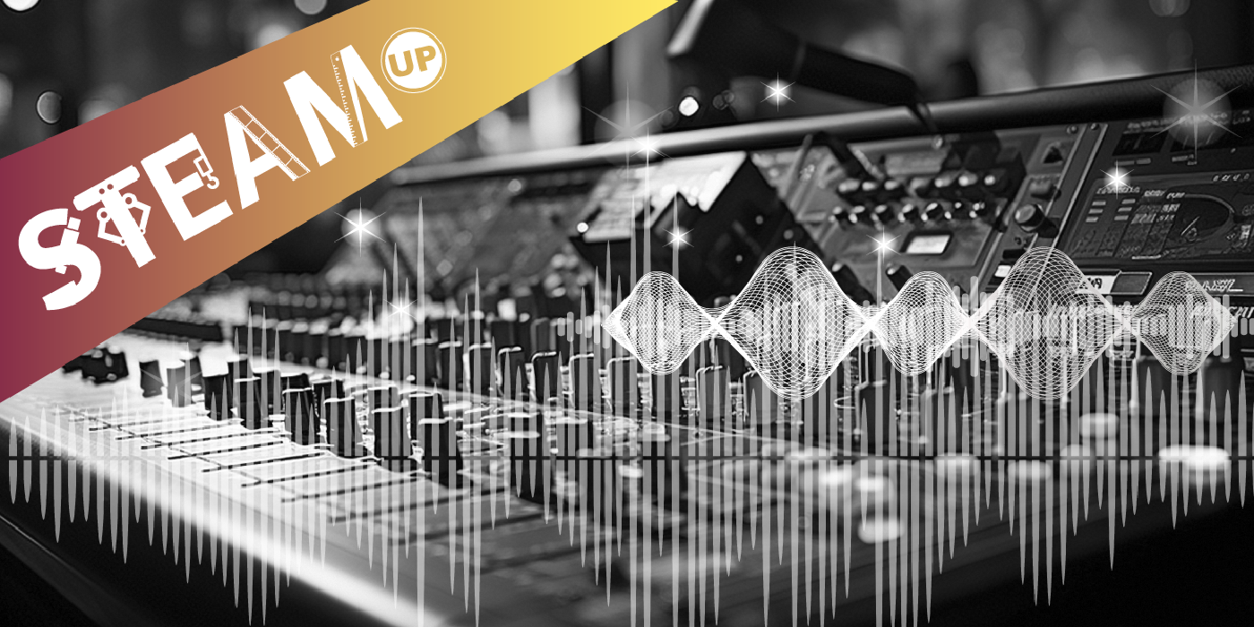 SAVE THE DATE - Steam up alle ragazze: "Suoni elettrici, la Matematica incontra il Suono"