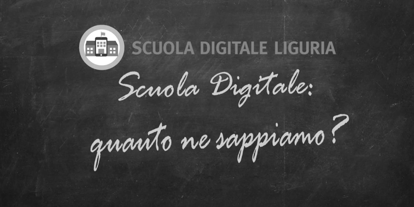 Scuola digitale in Liguria: quanto ne sappiamo?